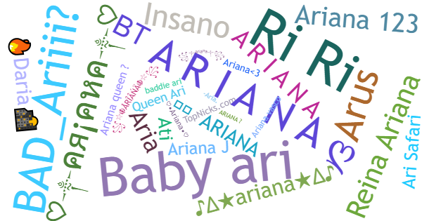 ألقاب لـ Ariana