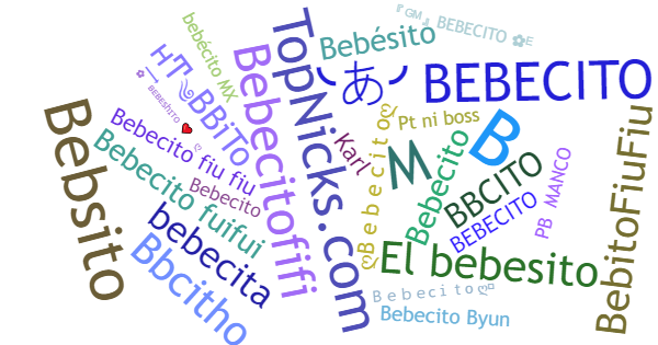 ألقاب لـ Bebecito