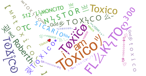 ألقاب لـ Toxico