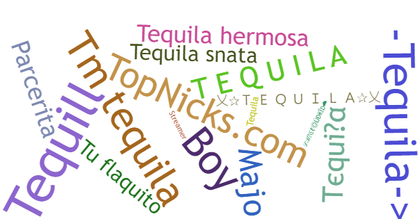 ألقاب لـ Tequila