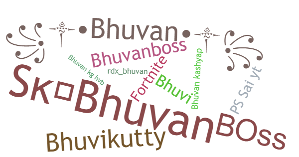 ألقاب لـ Bhuvan